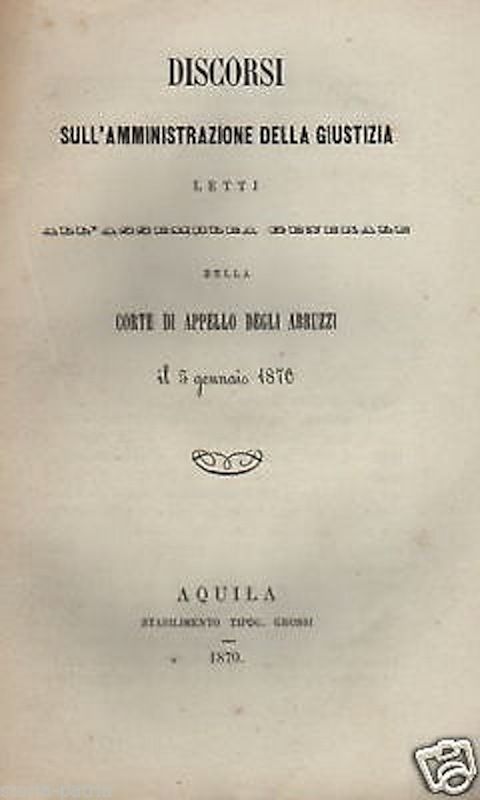 Abruzzo, Giuridica, Pascale, Miraglia, Anno Giudiziario, Resoconto, Rara Edizione, 800 immagine 1