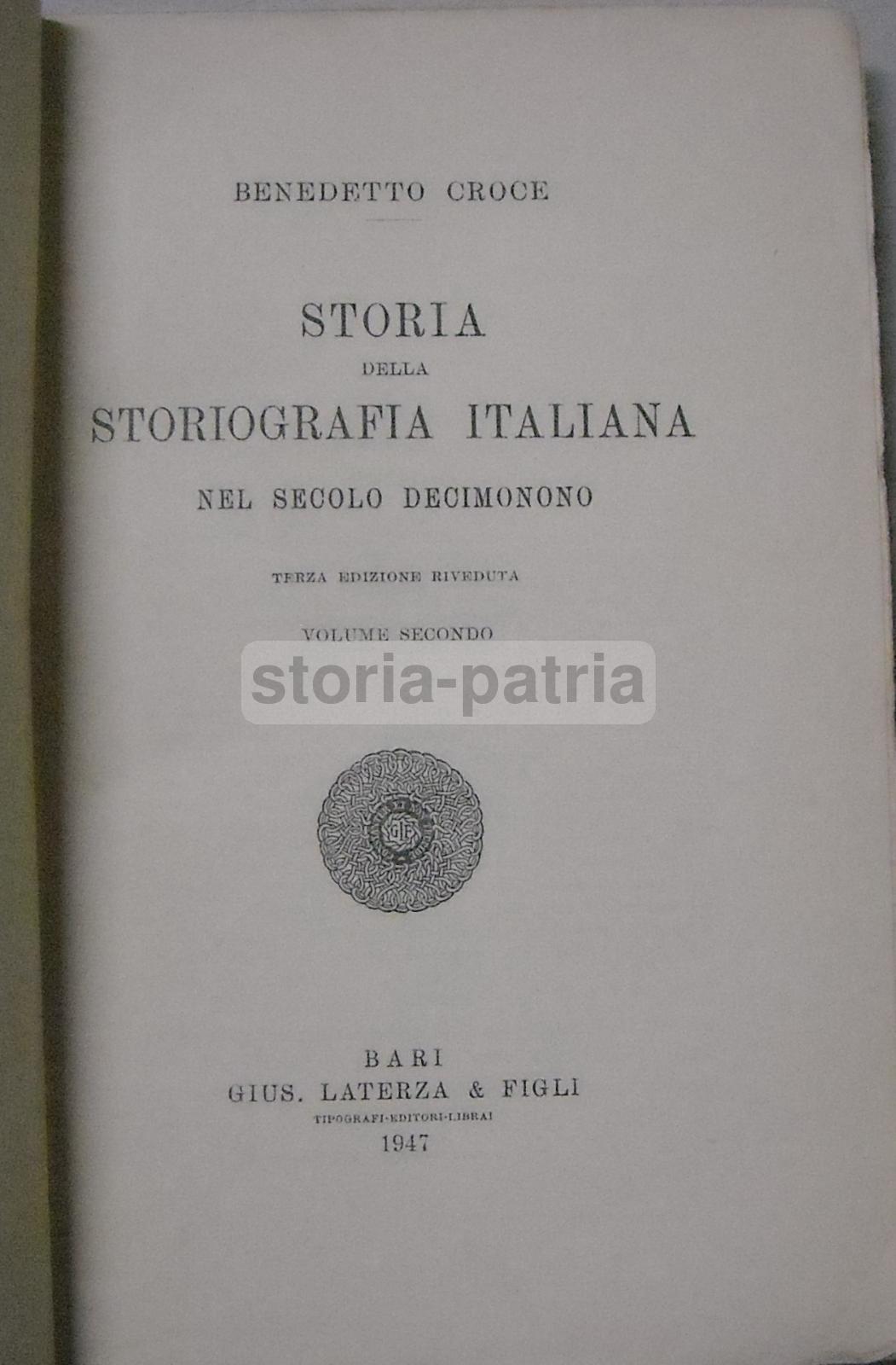 Benedetto Croce, Storia, Filosofia, Storici Dell800, Filologia, Dialettica, Critica immagine 5