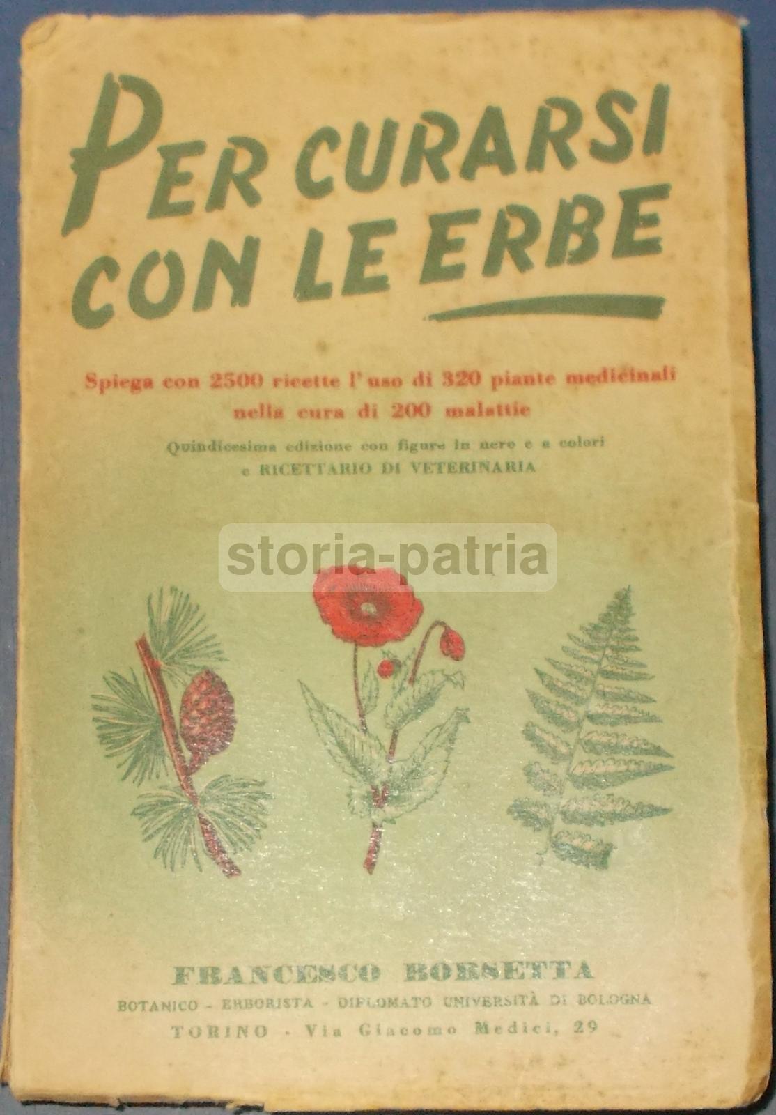 Erbe, Erboristeria, Botanica, Malattie, Medicina, Ricettario, Veterinaria, Massaggio immagine 9