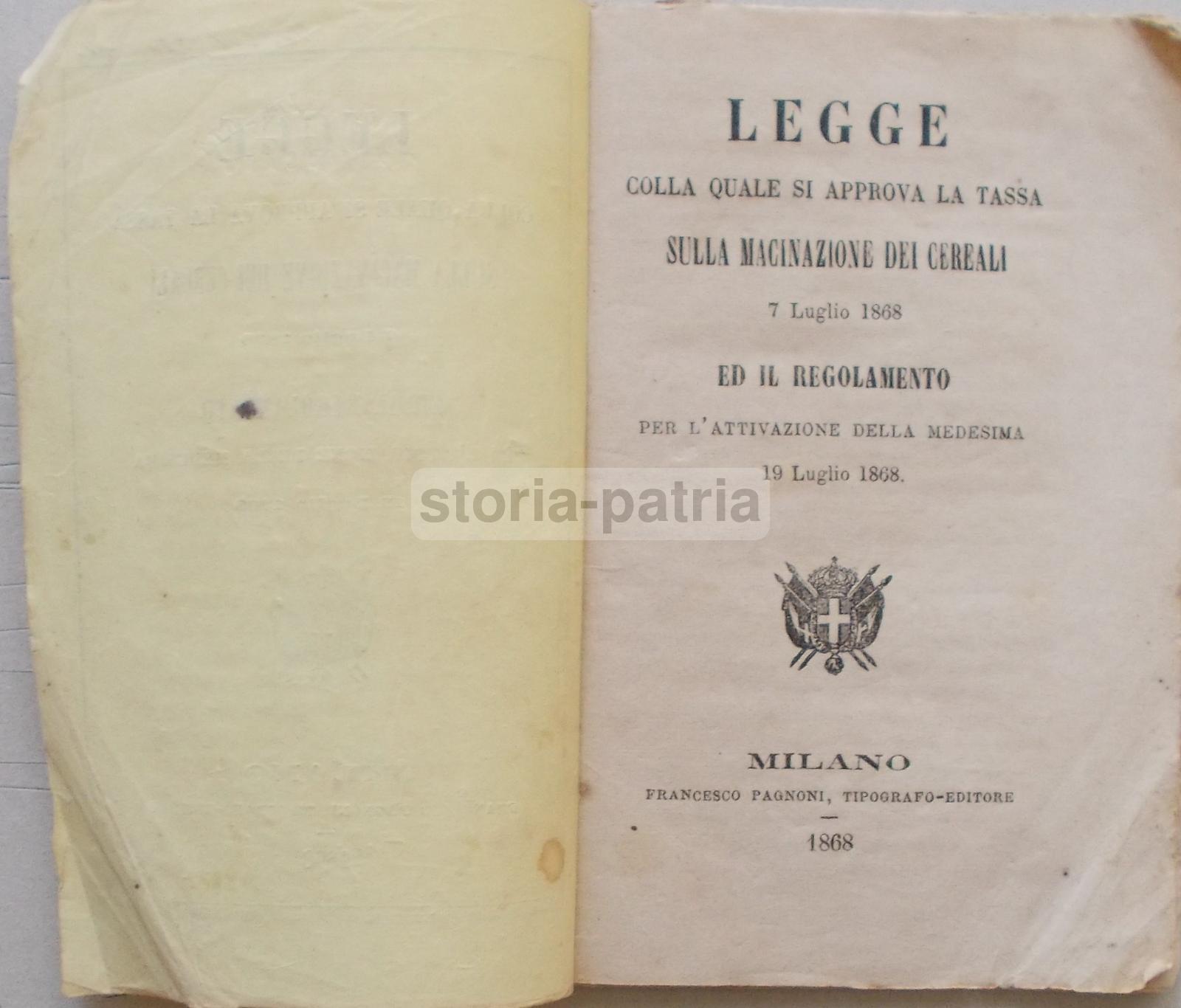 Giuridica, Legislazione, Agraria, Cereali, Farine, Mulini, Macinazione, 1868, Firenze immagine 1