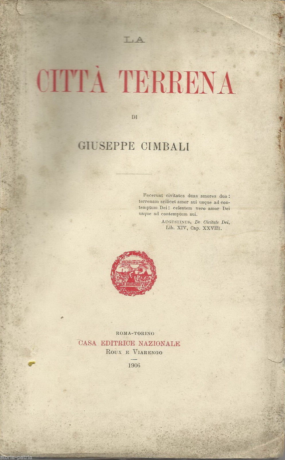 Giuseppe Cimbali, La Citta Terrena, Roma, Politica, Giuridica, Filosofia, Moralita immagine 1