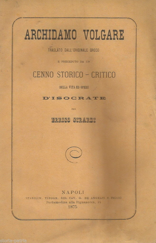 Isocrate, Archidamo Volgare, Grecia, Napoli, Girardi, 800 immagine 1