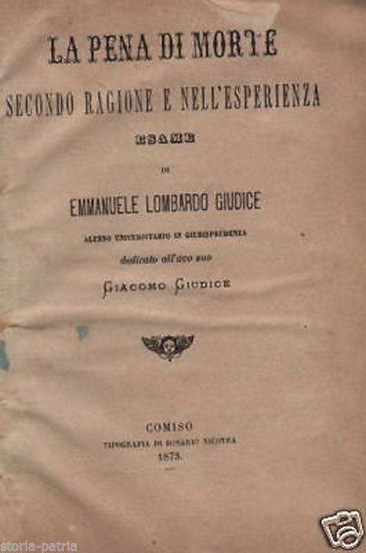 La Pena Di Morte, Lombardo Giudice, Sicilia, Comiso, Antica Edizione, 800, Rarita immagine 1