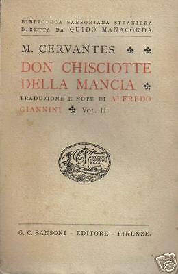Letteratura Estera, Cervantes, Don Chisciotte, Quattro Volumi, Edizioni Sansoni, 1923 immagine 1