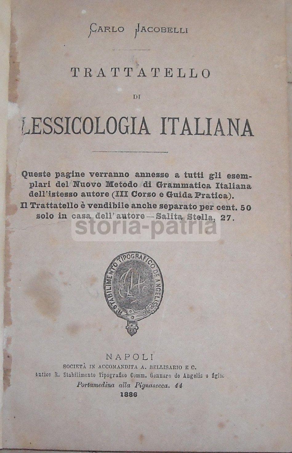 Letteratura, Grammatica, Linguistica, Lessicologia, Pedagogia, Napoli, Jacobelli, 1886 immagine 3