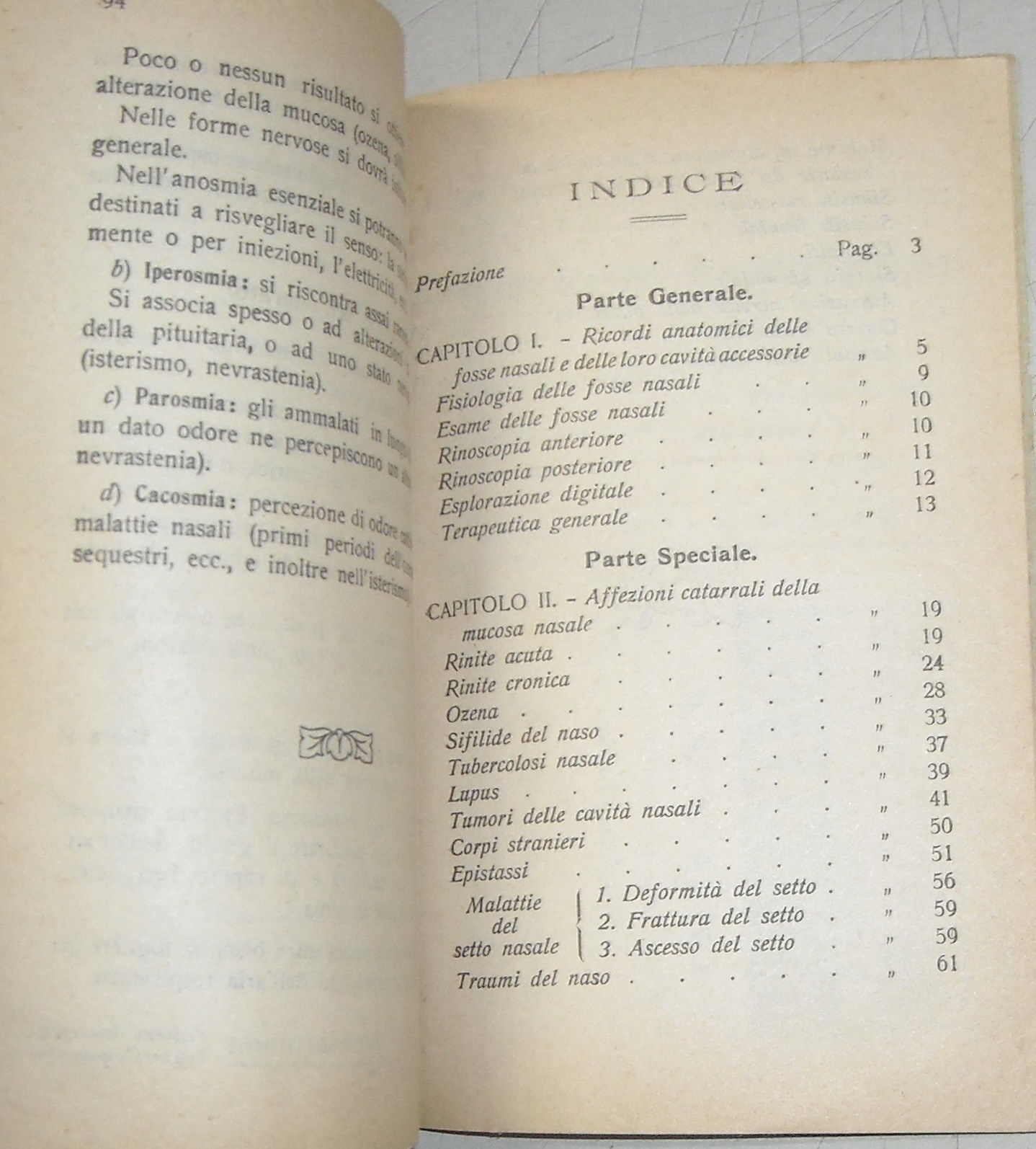 Medicina, Otorinolaringoiatria, Naso, Fosse Nasali, Olfatto, Riniti, Epistassi, Traumi immagine 1