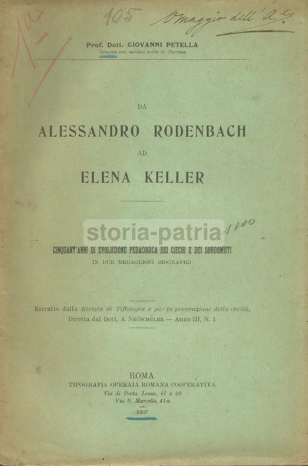 Medicina, Pedagogia, Cecita, Sordomutismo, Rodenbach, Keller, America, Petella, 1907 immagine 1