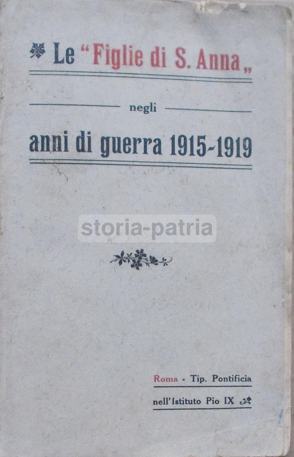 Militaria, Grande Guerra, Storia Locale, Figlie Di S Anna, Gattorno, Piacenza, Colera immagine 6