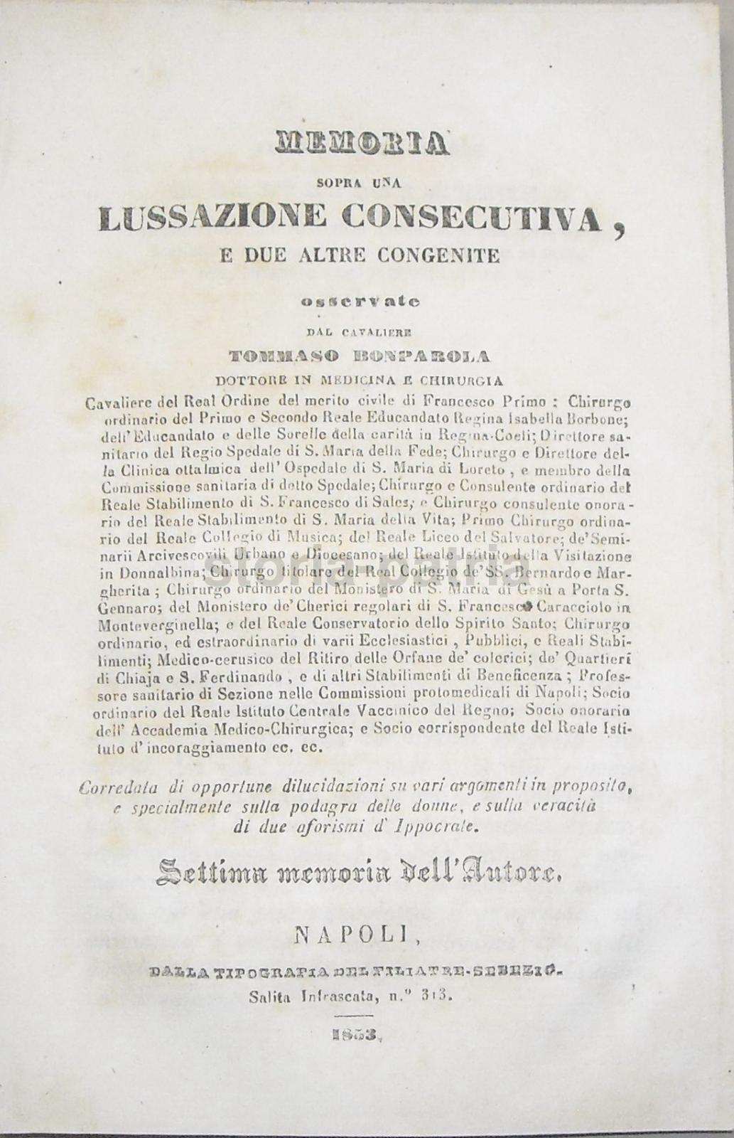 Napoli, Medicina, Ortopedia, Lussazione, Podagra Ereditaria, Casistica, 800, Bonparola immagine 1