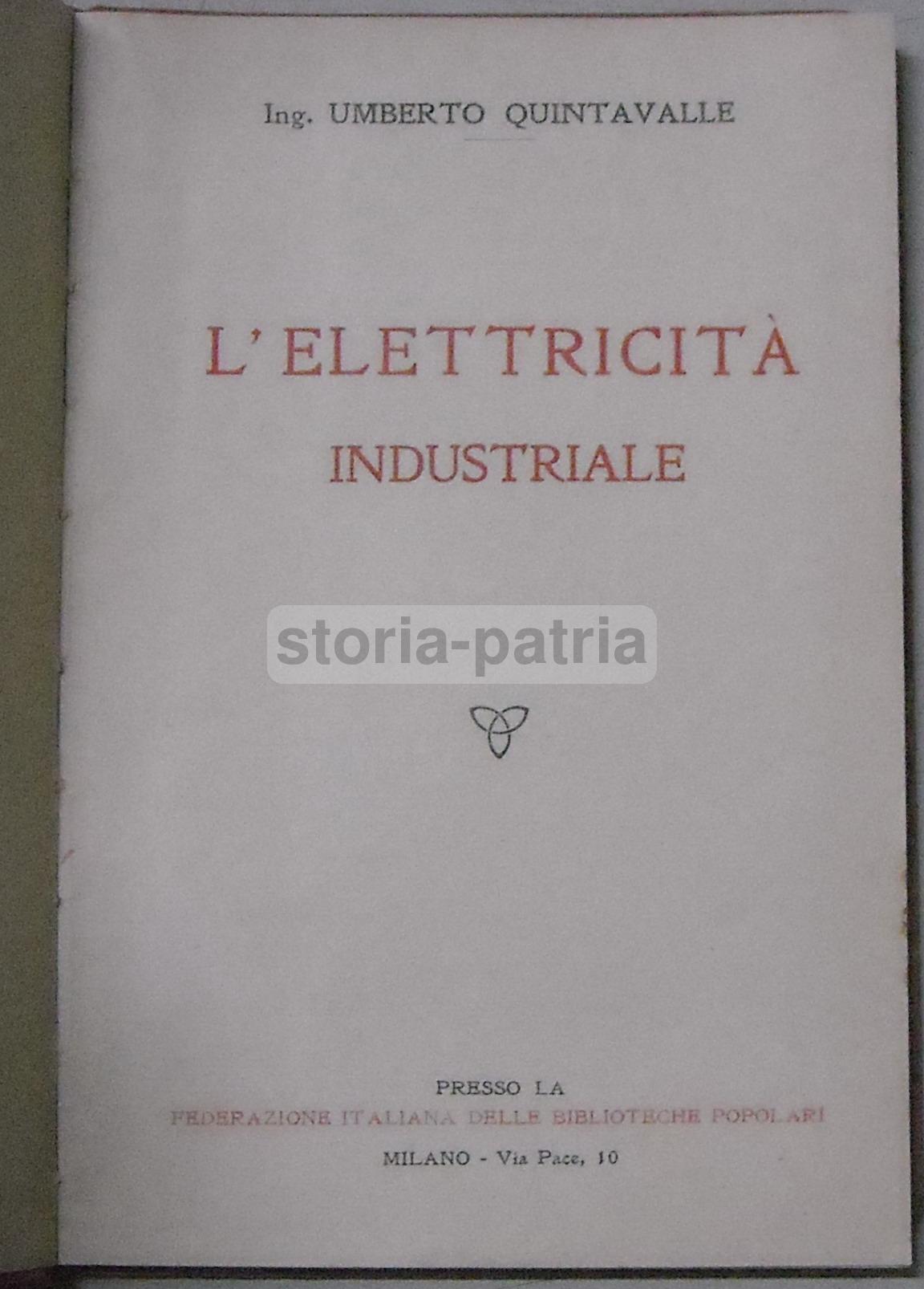 Quintavalle, Industria, Elettricita, Elettrochimica, Centrali Elettriche, Motori immagine 1