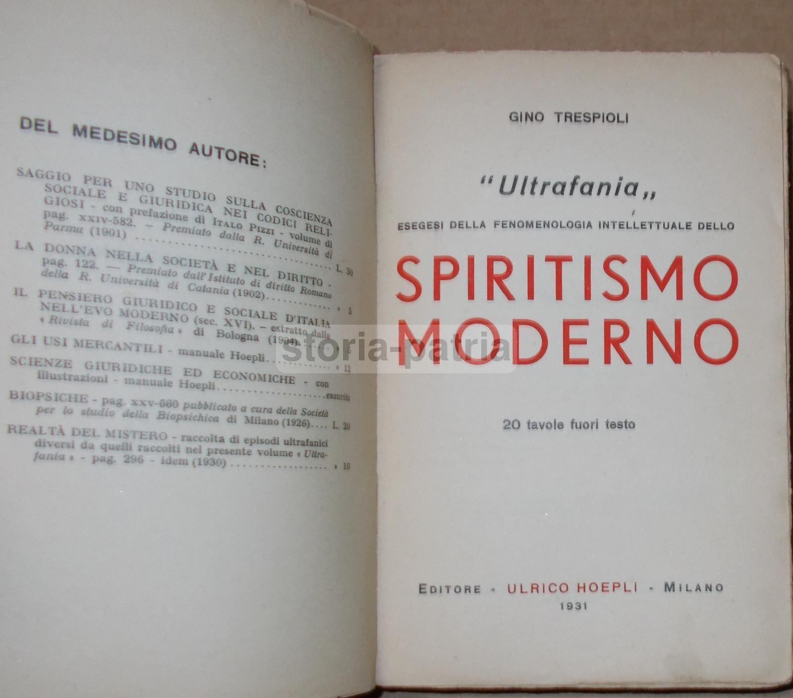 Ultrafania, Biosofia, Schizzi Medianici, Spiritismo Moderno, Trespioli, Kardek, Myers immagine 1